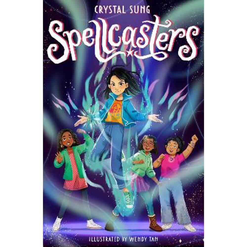 Spellcasters: Book 1 (Paperback) - Crystal Sung